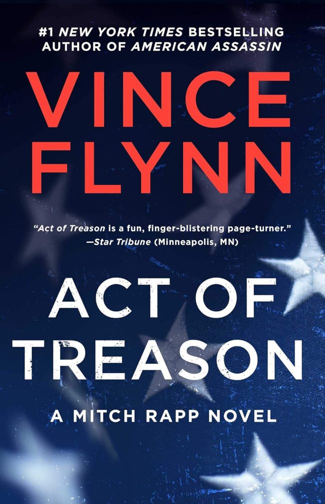 Act of Treason (2006) Vince Flynn