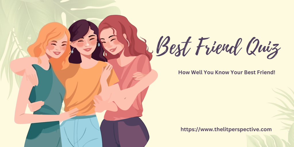 Best Friend Quiz 1