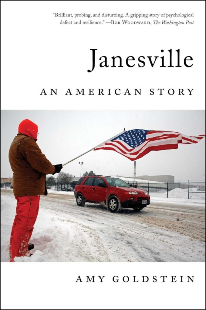 image of Janesville: An American Story by Amy Goldstein being a solid line up for the best novels about labor unions