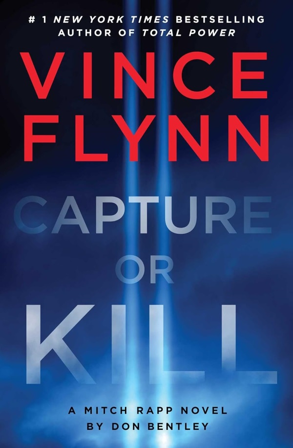 Capture or Kill (2024) Vince Flynn