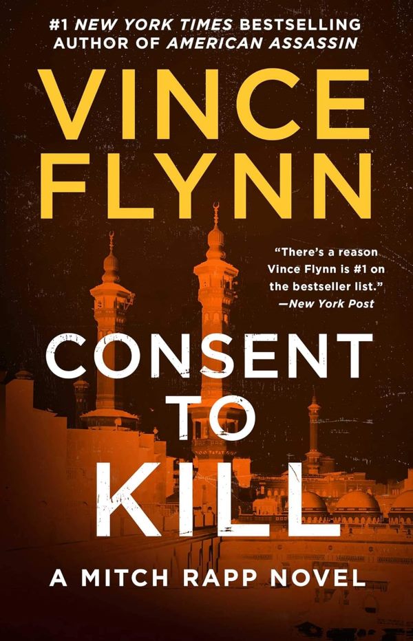 Consent to Kill (2005) Vince Flynn