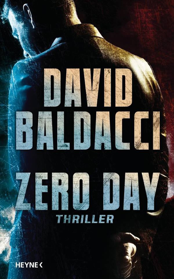 Zero Day (2011) David Baldacci