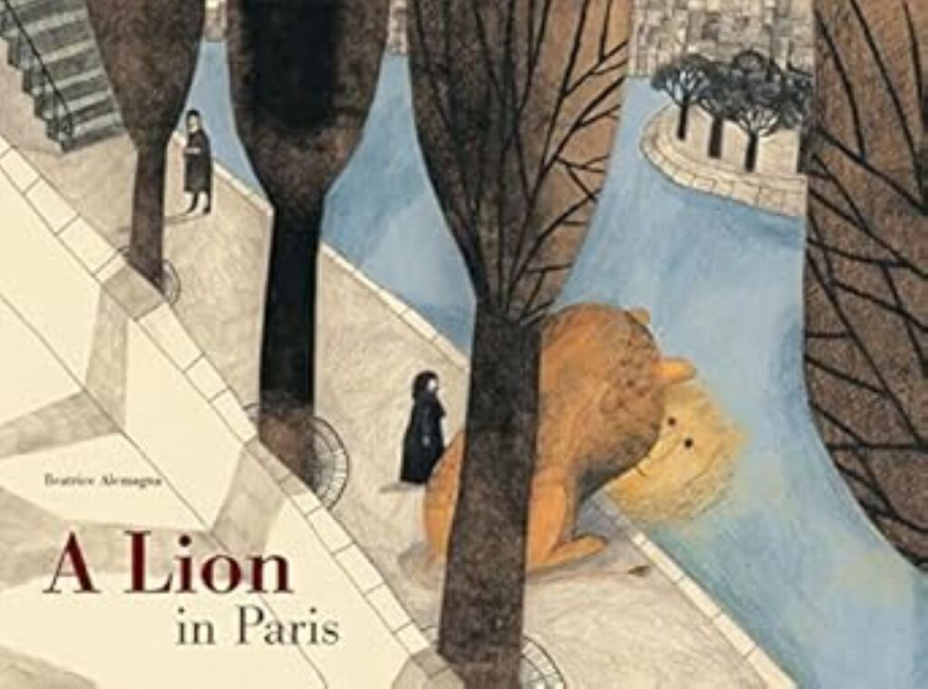 image of A Lion in Paris showing off why it’s one of the finest children's books with great illustrations