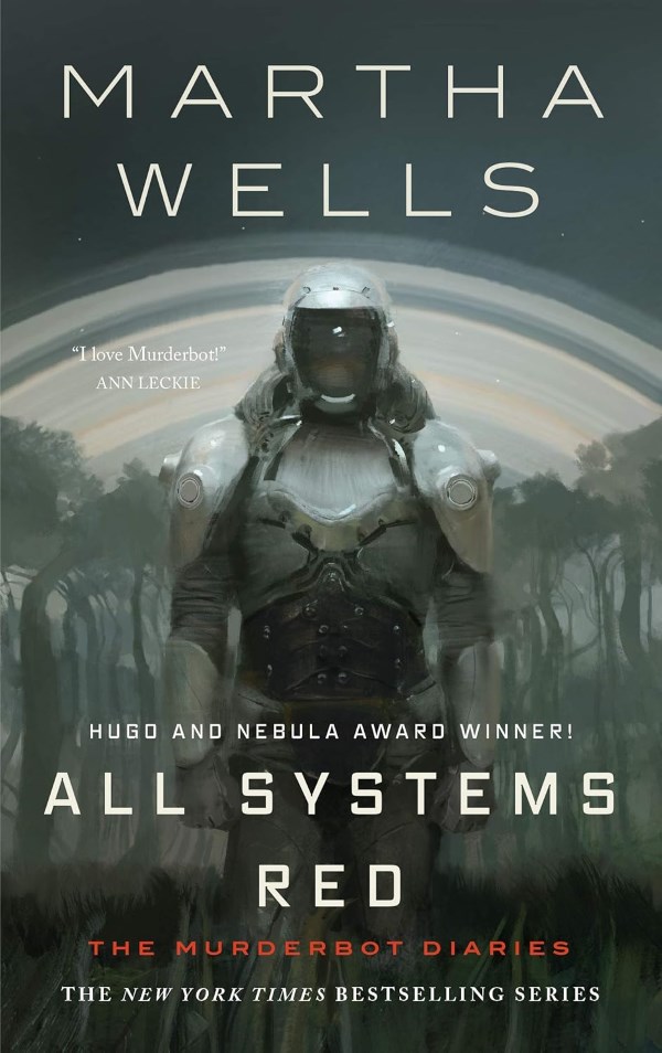 All Systems Red (Murderbot Diaries) by Martha Wells