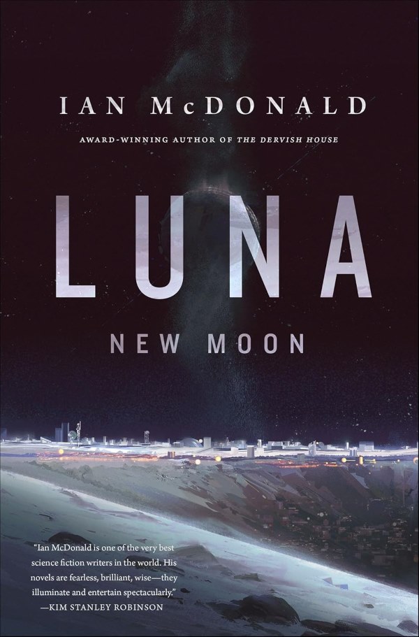 Luna: New Moon by Ian McDonald