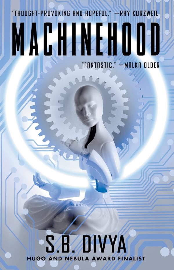 Machinehood by S.B. Divya