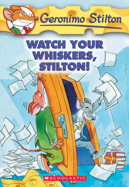 Geronimo Stilton Book #17: Watch Your Whiskers, Stilton!