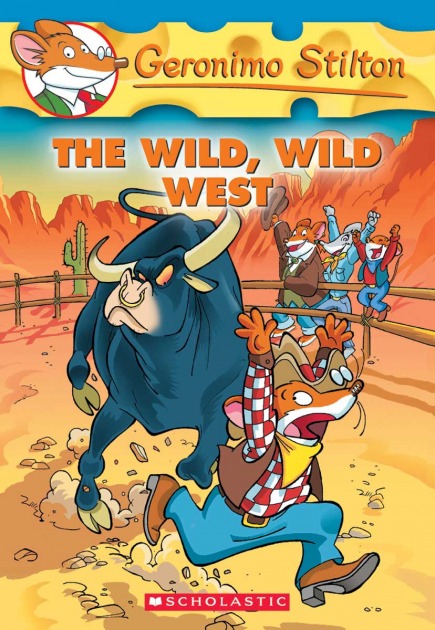 Geronimo Stilton Book #21: The Wild, Wild West