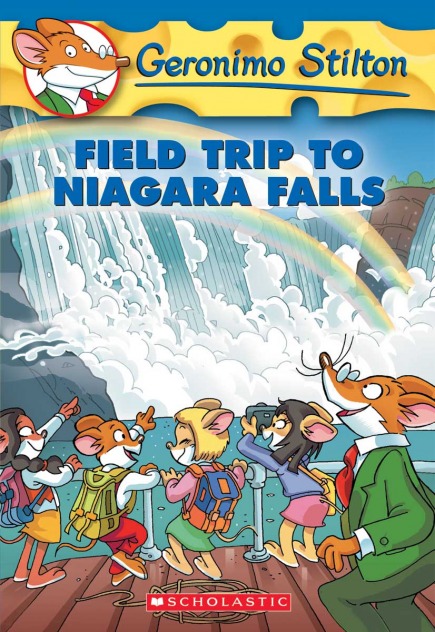 Geronimo Stilton Book #24: Field Trip to Niagara Falls