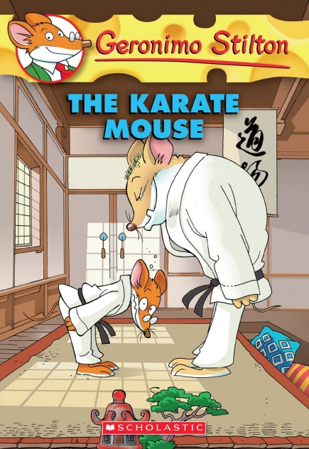 Geronimo Stilton Book #40: The Karate Mouse