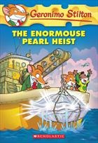 Geronimo Stilton Book #51: The Enormouse Pearl Heist