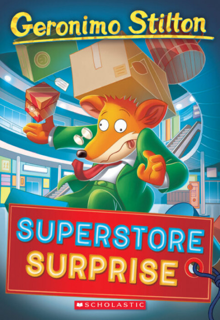 Geronimo Stilton Book #76: Superstore Surprise