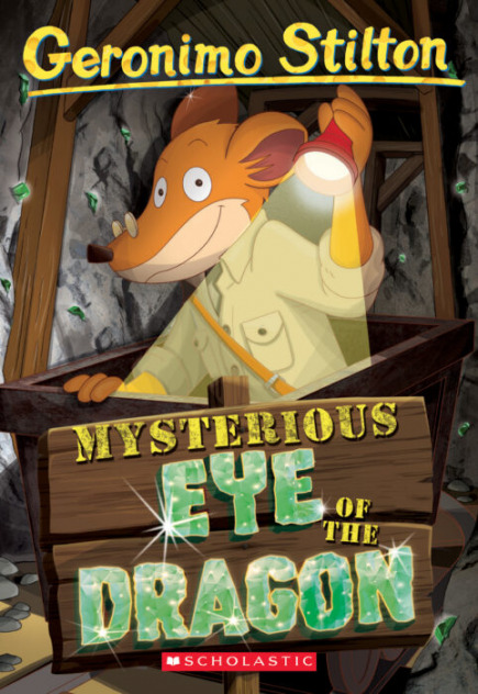 Geronimo Stilton Book #78: Mysterious Eye of the Dragon