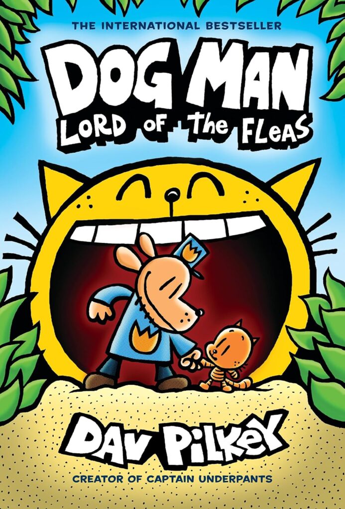 Dog Man Lord of the Fleas A Graphic Novel (Dog Man #5) From the Creator of Captain Underpants